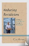Cowling, Cathy - Reducing Recidivism