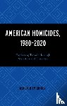 Emigh-Guy, Meredith - American Homicides, 1980–2020
