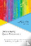  - Decolonizing Queer Experience