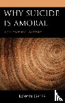 Gaier, Robyn - Why Suicide Is Amoral