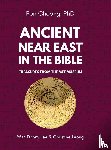 Choong, Ron, Lee, Danny - Ancient Near East in the Bible