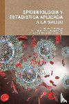 Calderon Saldana, Jully Pahola - EPIDEMIOLOGIA Y ESTADISTICA APLICADA A LA SALUD