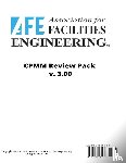 Anderson, CHFM CPE CPMM Monte, Beck, Principal Larry K., Pierce, CPE CPMM Lane - Certified Professional Maintenance Manager Review Pack