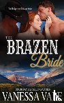 Vale, Vanessa - Their Brazen Bride