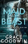 Goodwin, Grace - Maid for the Beast