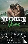 Vale, Vanessa - Mountain Desire