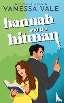 Vale, Vanessa - Hannah and the Hitman