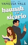 Vale, Vanessa - Hannah y el sicario
