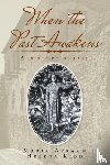 Kidd, Helena, Avraam, Maria - When the Past Awakens