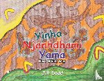 Dodd, Jill - Yinha Njanhdhami Yama