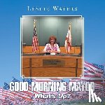 Waters, Leslie - Good Morning Mayor