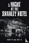 Medina, Jason - A Night at the Shanley Hotel