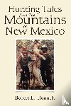 Runnels, Robert L - Hunting Tales from The Mountains of New Mexico