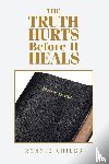 Chiles, Ronnie - The Truth Hurts Before It Heals