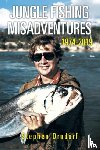 Orndorf, Stephen - Jungle Fishing Misadventures 1974-2019