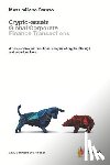 Caruso, Massimiliano - Crypto-assets global corporate finance transactions: A comparative and functional analysis of crypto offerings and securities laws