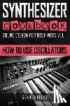 House, Screech - Synthesizer Cookbook