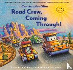 Ford, AG - Construction Site: Road Crew, Coming Through!