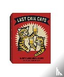Miller, Arna, Zupa, Ravi - Last Call Cats Notecards