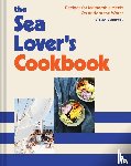 Bensimon, Sidney - Sea Lover's Cookbook