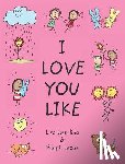 Swerling, Lisa, Lazar, Ralph - I Love You Like