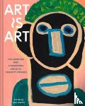 Kappes, Ann - Art Is Art