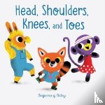 Chronicle Books - Head, Shoulders, Knees, and Toes