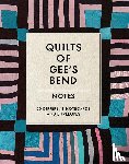 Chronicle Books - Quilts of Gee's Bend Notes