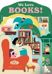  - Bookscape Board Books: We Love Books!
