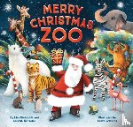 Schaefer, Lola M, Eickholdt, Lisa - Merry Christmas, Zoo