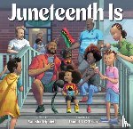 Tripplett, Natasha - Juneteenth Is