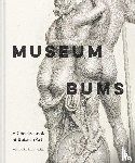 Shoulder, Jack, Small, Mark - Museum Bums - A Cheeky Look at Butts in Art