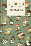 Han, Emily, Han, Gregory - Pocket Nature Series: Mushroom Hunting