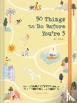 Downs, Maggie - 50 Things to Do Before You're 5 Journal