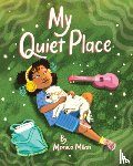 Mikai, Monica - My Quiet Place