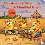 Rinker, Sherri Duskey - Construction Site: A Thankful Night