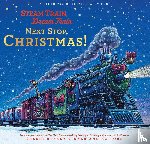 Rinker, Sherri Duskey - Steam Train, Dream Train: Next Stop, Christmas!