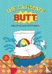 Brains, Val - The Ultimate Butt Coloring and Activity Book