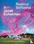  - Radical Softness