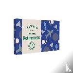 Chronicle Books - Wishes for Your Retirement