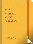  - Bucket List Journal: Plan a Lifetime of Adventure