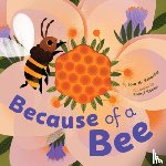 Schaefer, Lola M - Because of a Bee