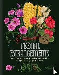 Fishbein, Rebecca - Floral Estrangements