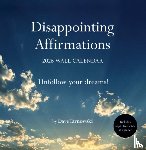 Tarnowski, Dave - Disappointing Affirmations 2026 Wall Calendar