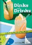 Wilson, Camille - Dinks and Drinks