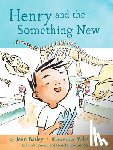 Bailey, Jenn - Henry and the Something New