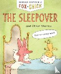Ruzzier, Sergio - Fox & Chick: The Sleepover