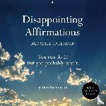 Tarnowski, Dave - Disappointing Affirmations 2027 Wall Calendar