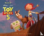 Pixar Animation Studios - Disney/Pixar The Art of Toy Story 5