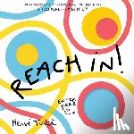 Tullet, Herve - Reach In!